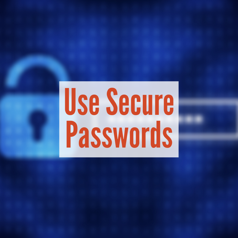 digital lock and password box | Use Secure Passwords