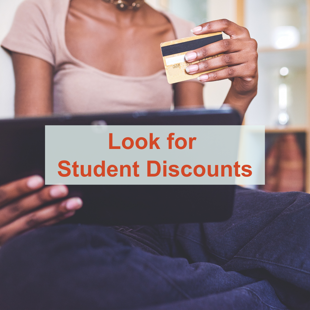 Financial Tips for High School Seniors - Look for Student Discount - Launch Credit Union